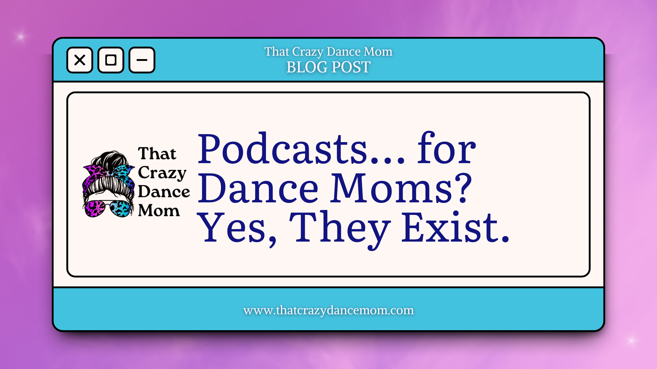 Podcasts… for Dance Moms? Yes, They Exist.
