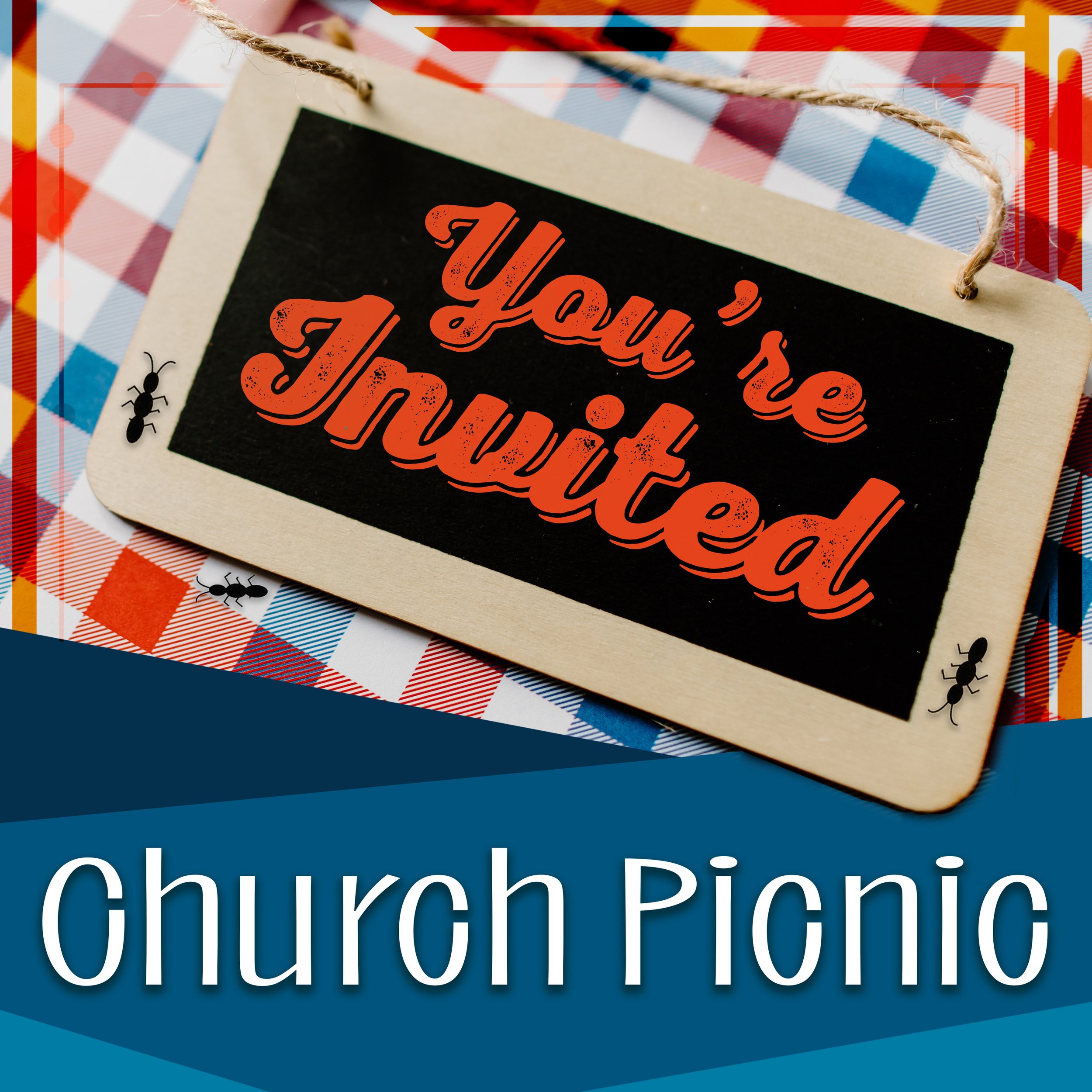 Annual Church Picnic - August 23rd!