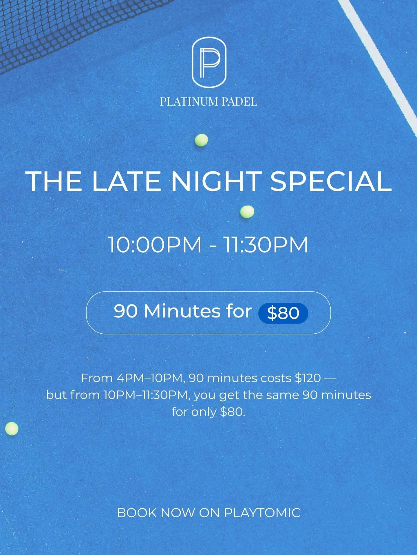🔥 NEW LATE NIGHT SPECIAL 🔥
90 minutes for $80 from 10&ndash;11:30 PM!
Same price as 1 hour during 4&ndash;10 PM&hellip; more time, same rate 😌
Secure your spot now on Playtomic! 🎾