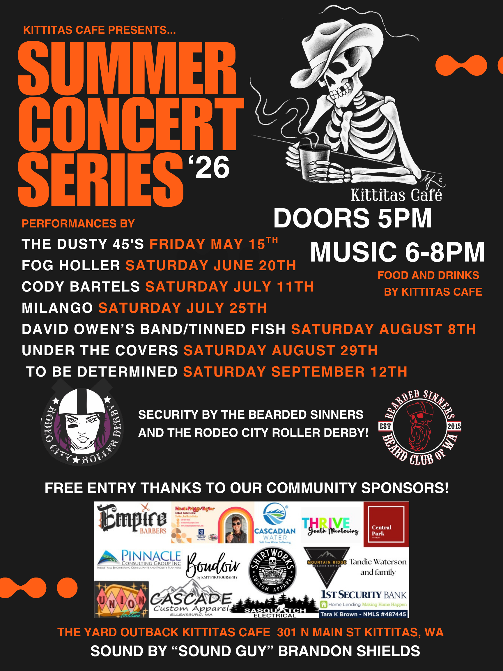 A concert poster that lists all the dates and bands that will be performing during the summer of 2026 at Kittitas Cafe