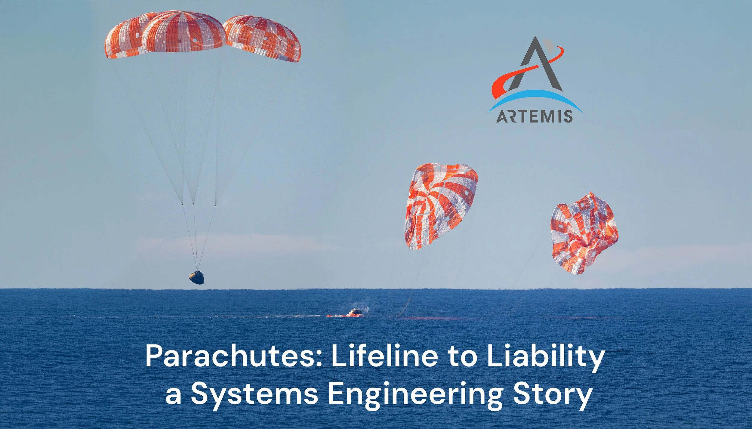 Parachutes: Lifeline to Liability a Systems Engineering Story