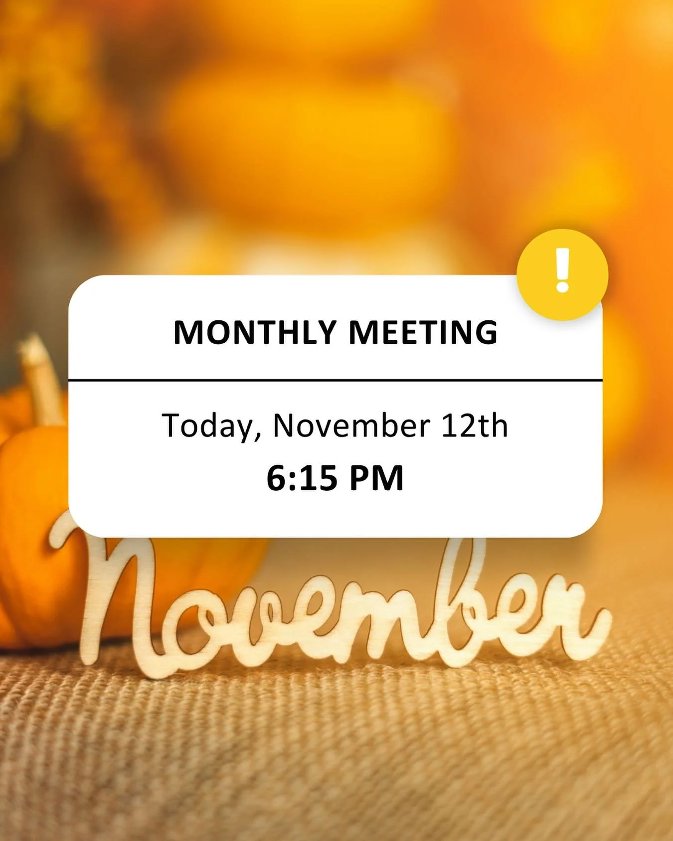 Monthly Meeting Tonight!! 📅 Hear all the latest updates and more. See you later!