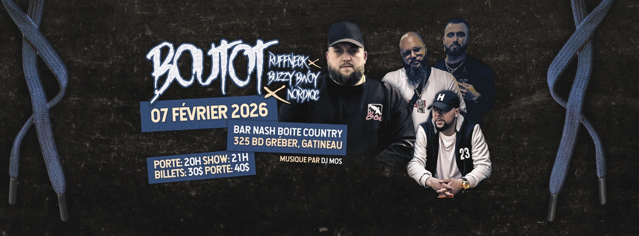 Boutot x Ruffneck x Buzzy Bwoy x Nordiqc à Gatineau!