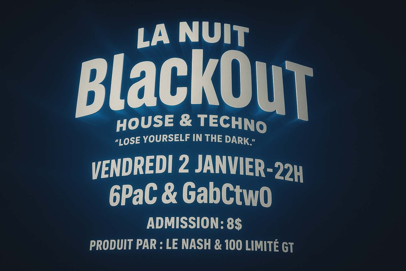LA NUIT BLACKOUT