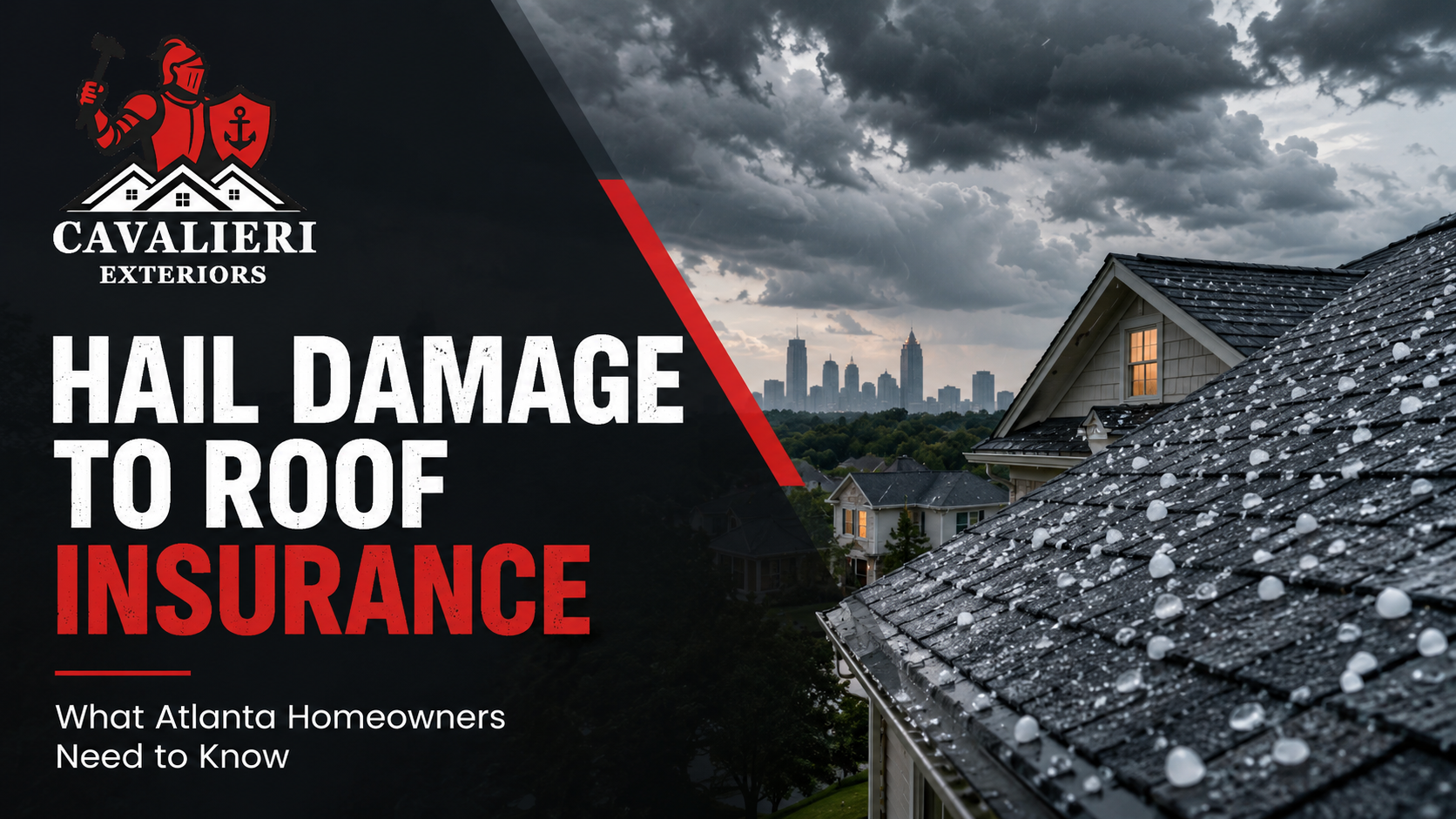 Hail Damage to Roof Insurance: What Atlanta Homeowners Need to Know