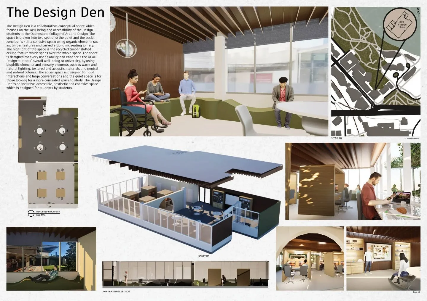 The Design Den is a concept redesign for the Design Student common room at the Queensland College of Art and Design. I have been working on this project for the last 8 weeks and have learnt alot about inclusively designing. I have loved implementing 