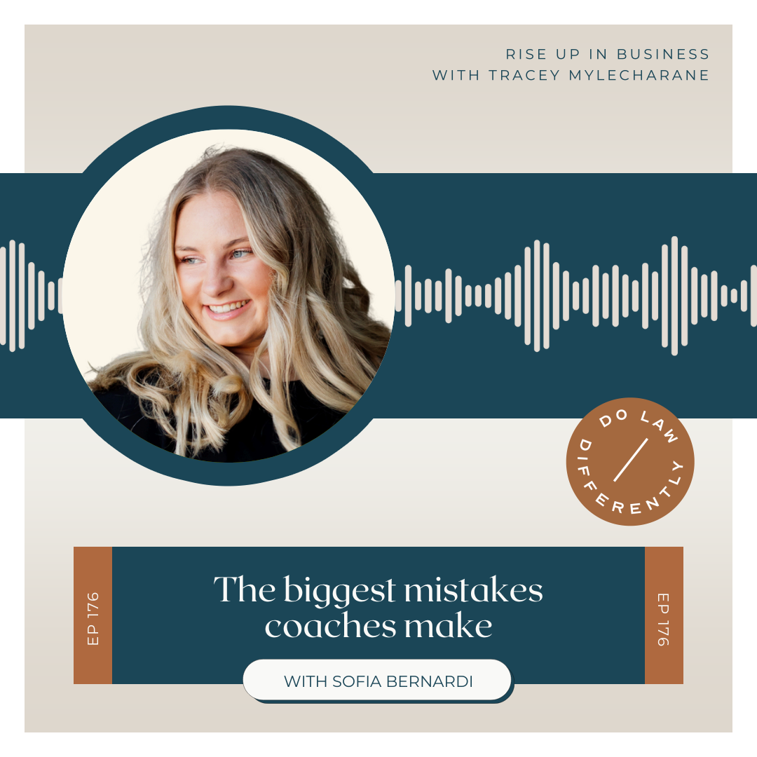 #176 The biggest mistakes coaches make, with Sofia Bernardi