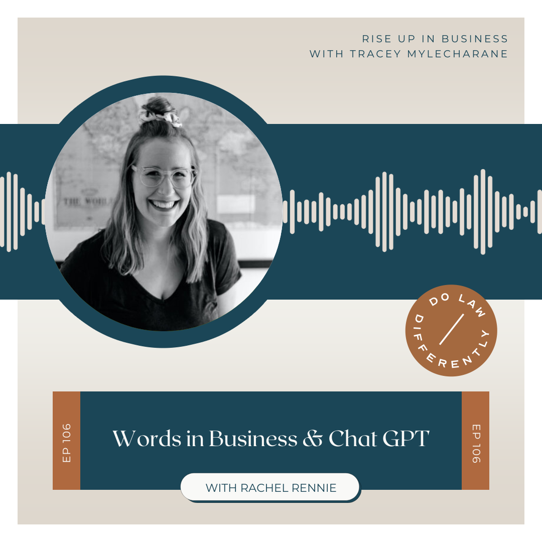 #106 Words in Business &amp; Chat GPT - with Rachel Rennie