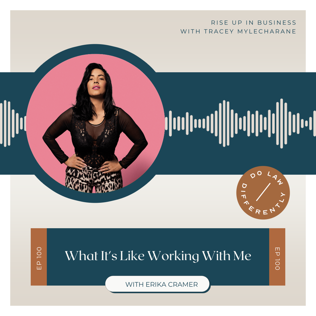 #100 What It's Like Working With Me - with Erika Cramer
