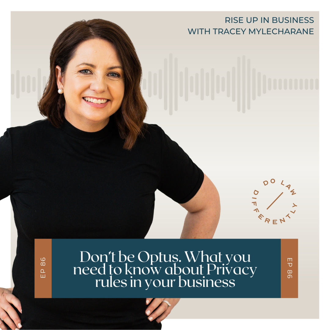 #86 Don’t be Optus. What you need to know about Privacy rules in your business