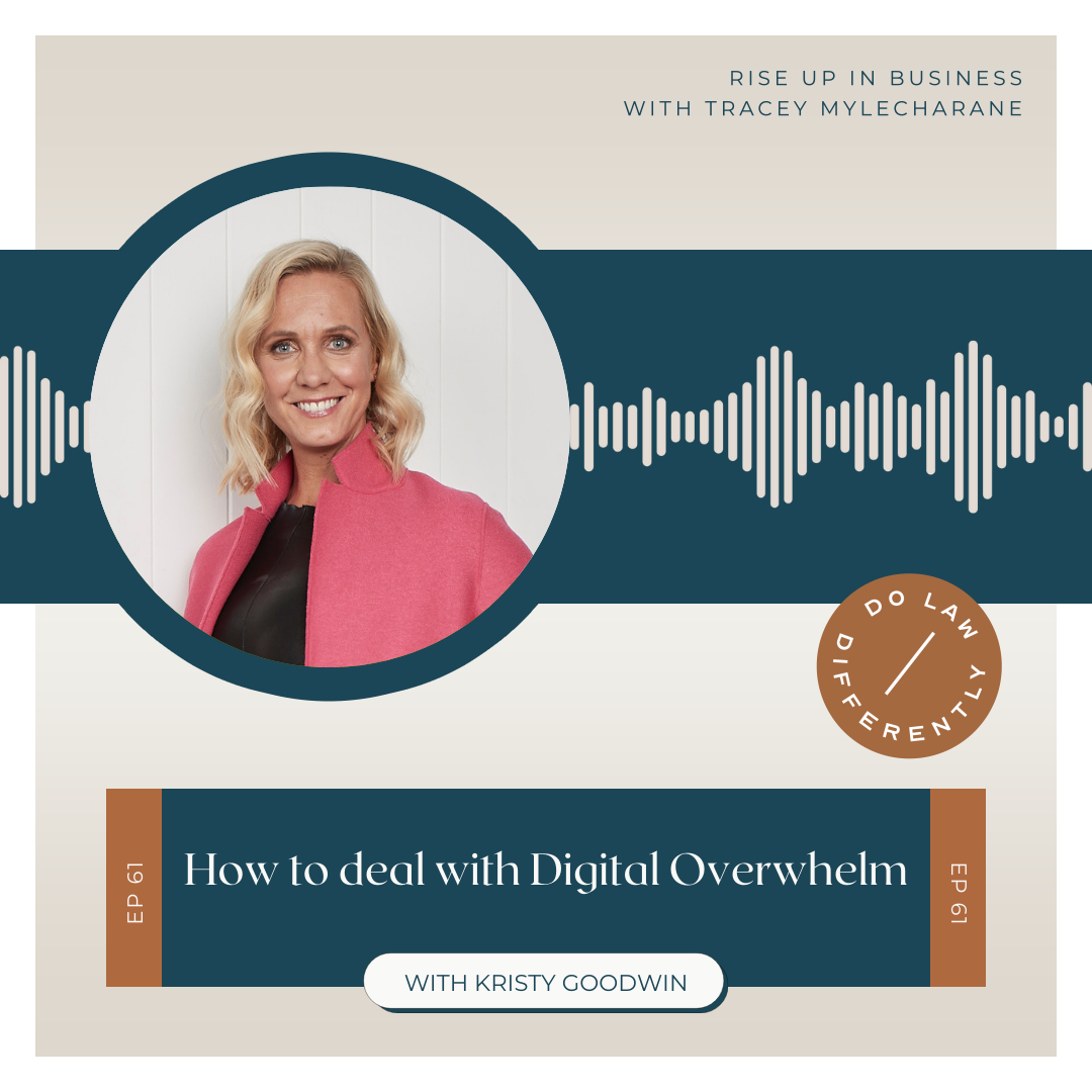 #61 How to deal with Digital Overwhelm, with Dr Kristy Goodwin