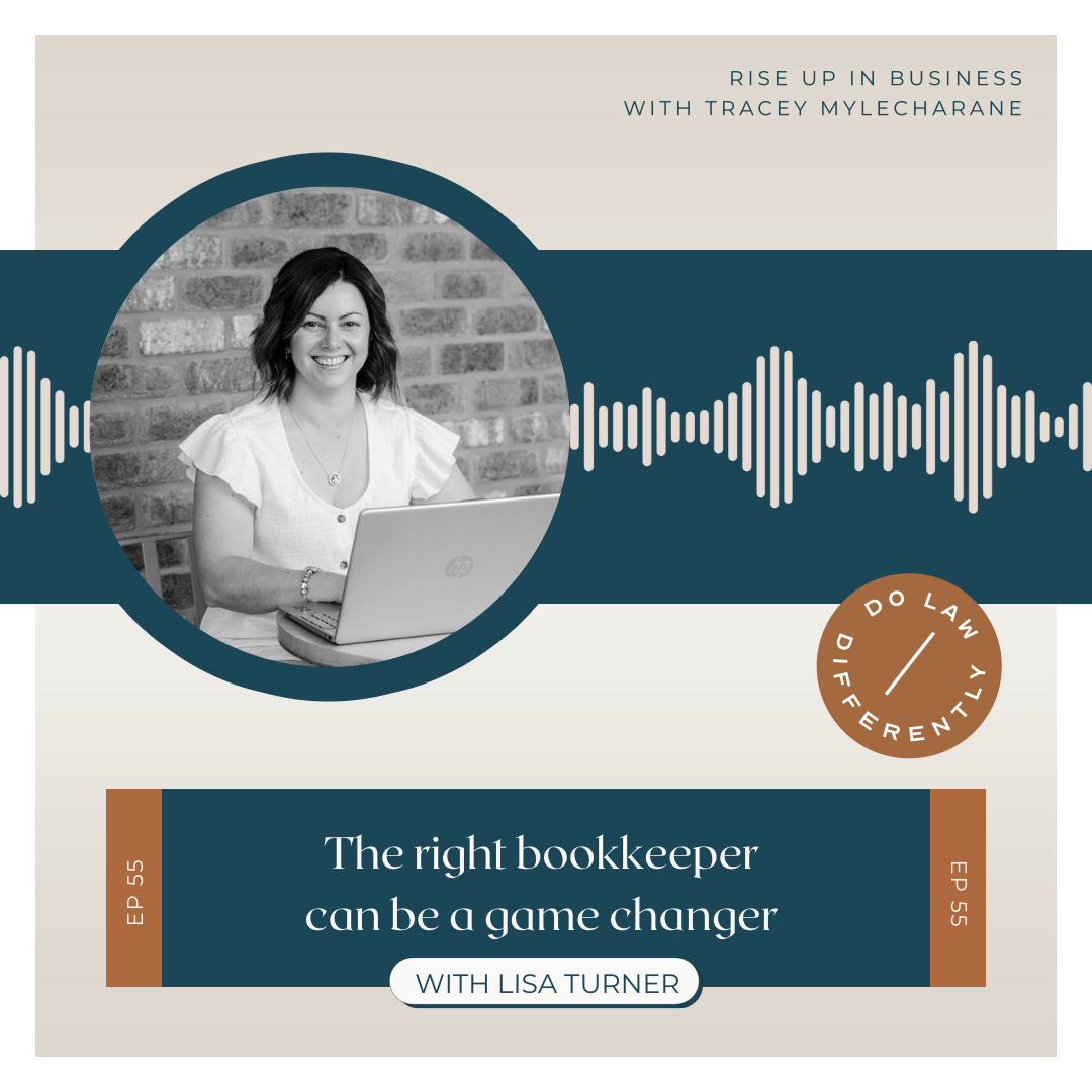 #55 The right bookkeeper can be a game changer, with Lisa Turner 