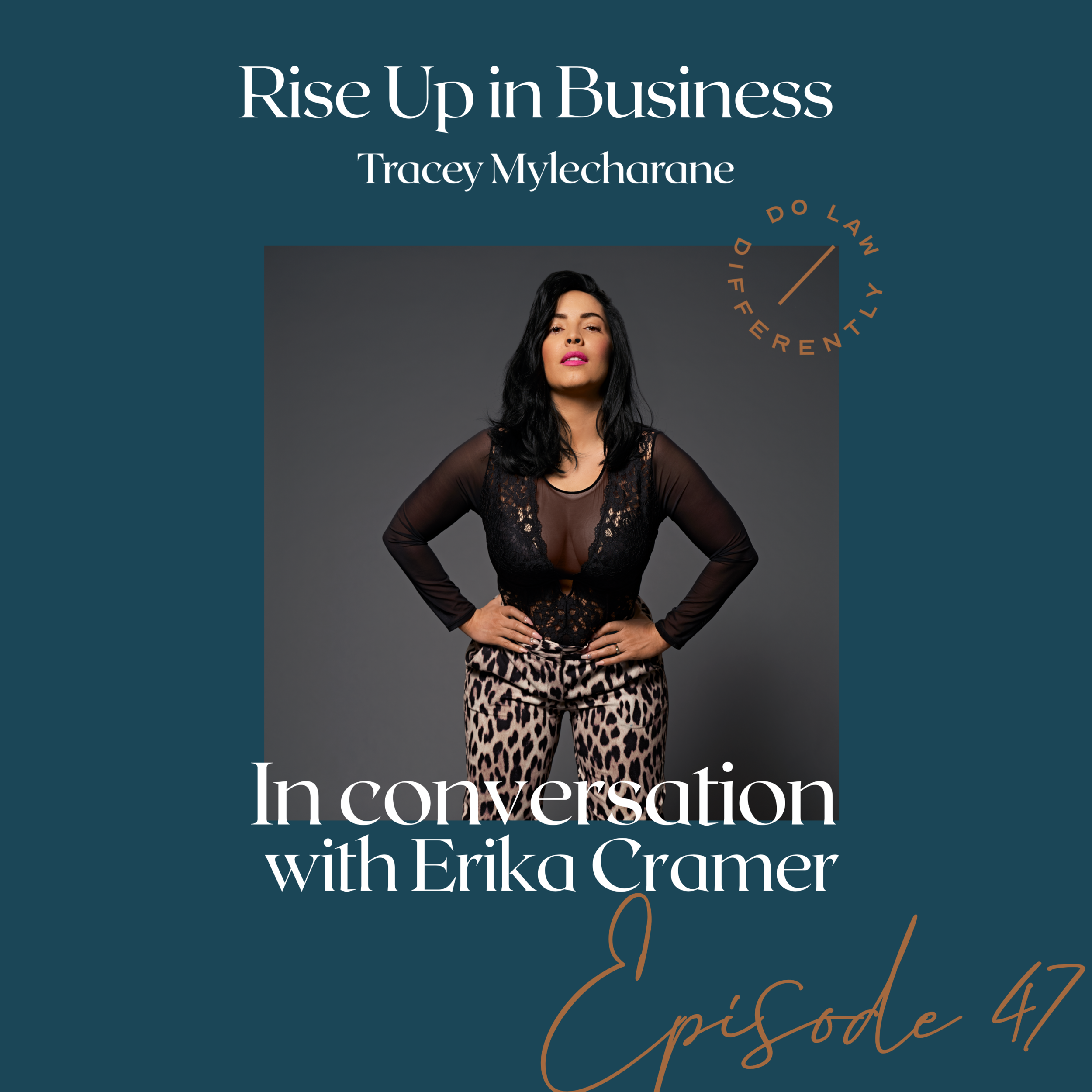 #47  In conversation with Erika Cramer, The Queen of Confidence