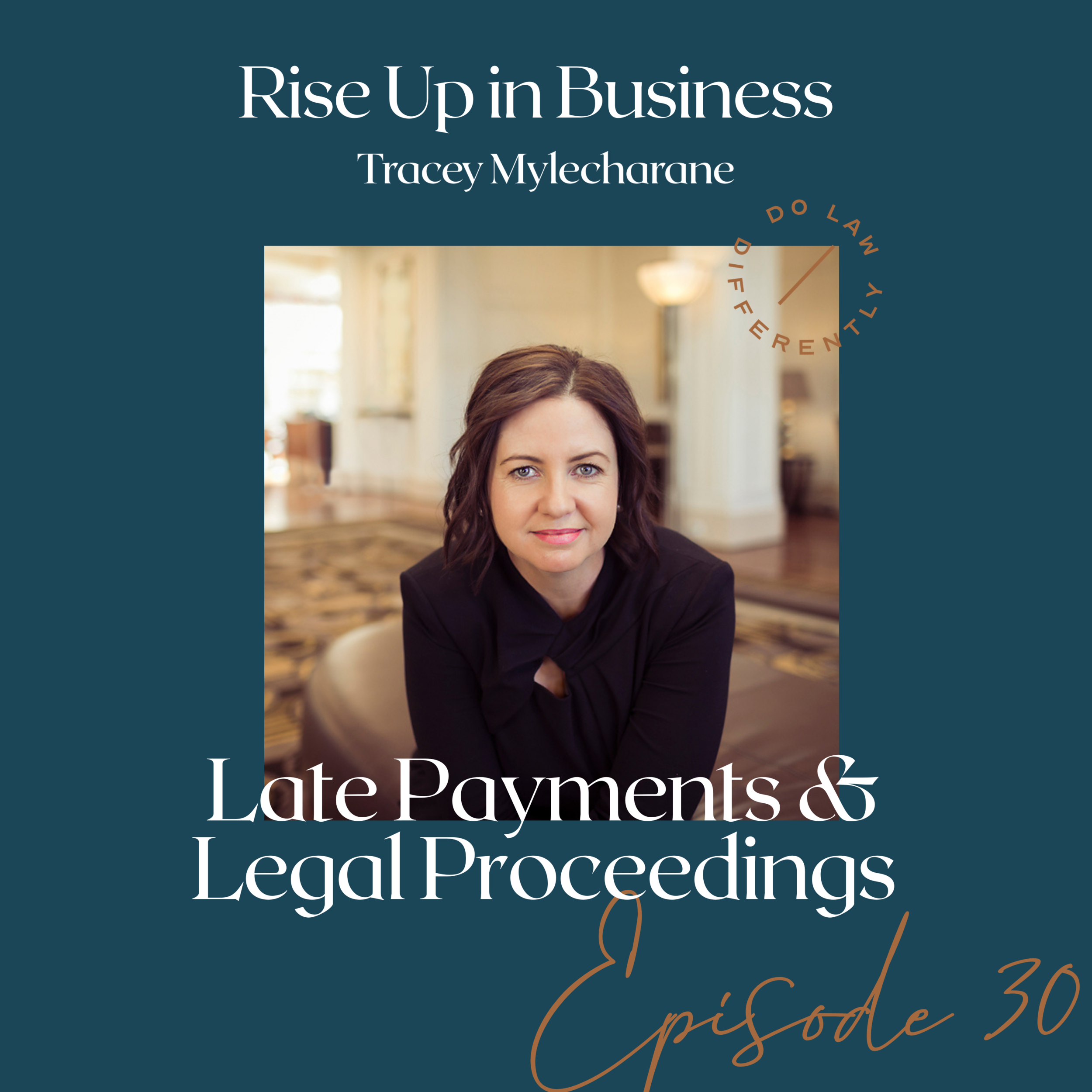 #30  Late Payments &amp; Legal Proceedings