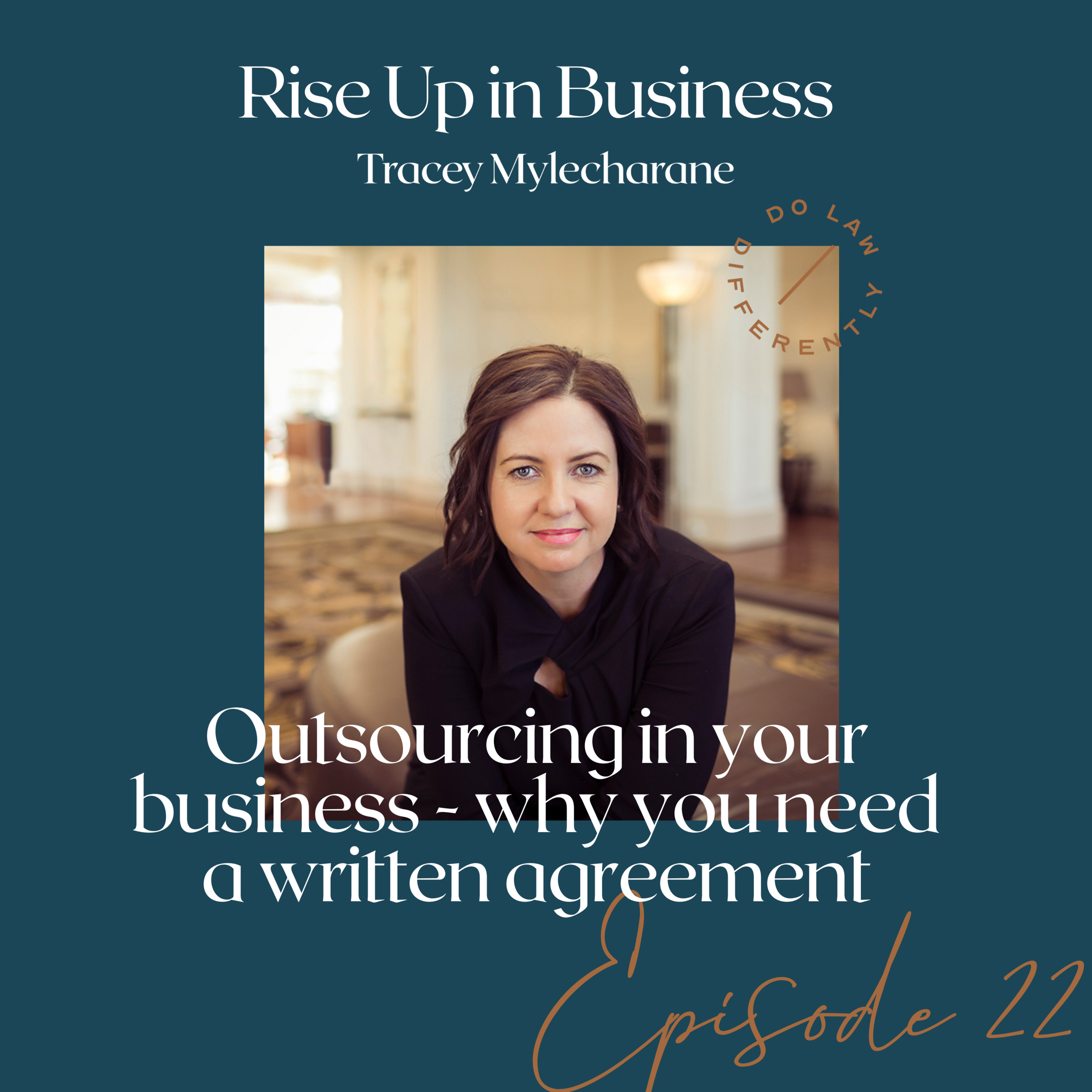 #22  Outsourcing in your business - why you need a written agreement