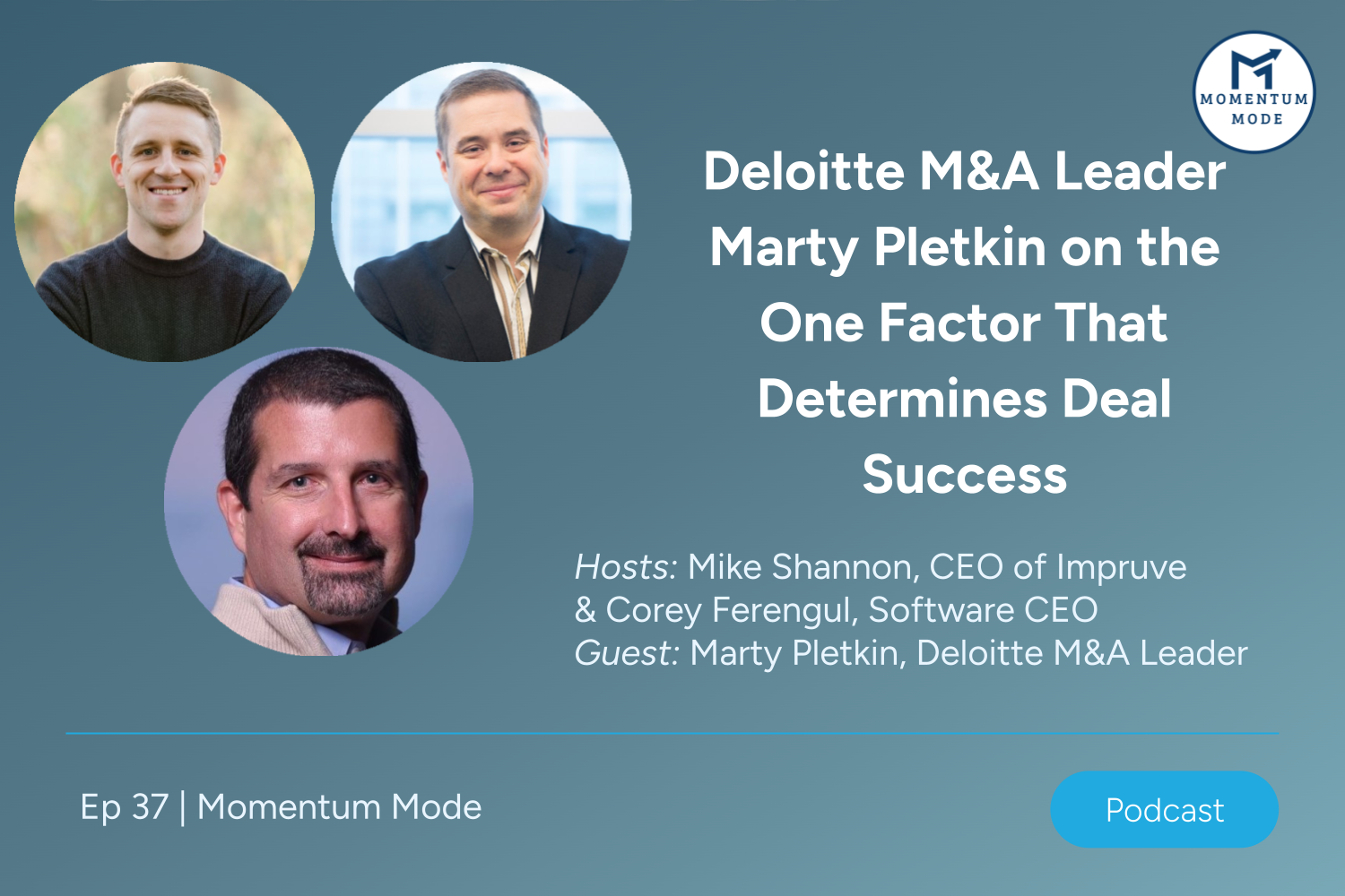 Deloitte M&amp;A Leader Marty Pletkin on the One Factor That Determines Deal Success