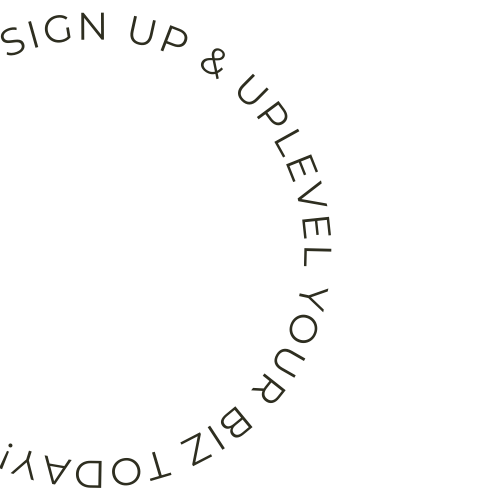 Circular text reading 'Sign Up & Unsubscribe Your BIZ TODAY!'