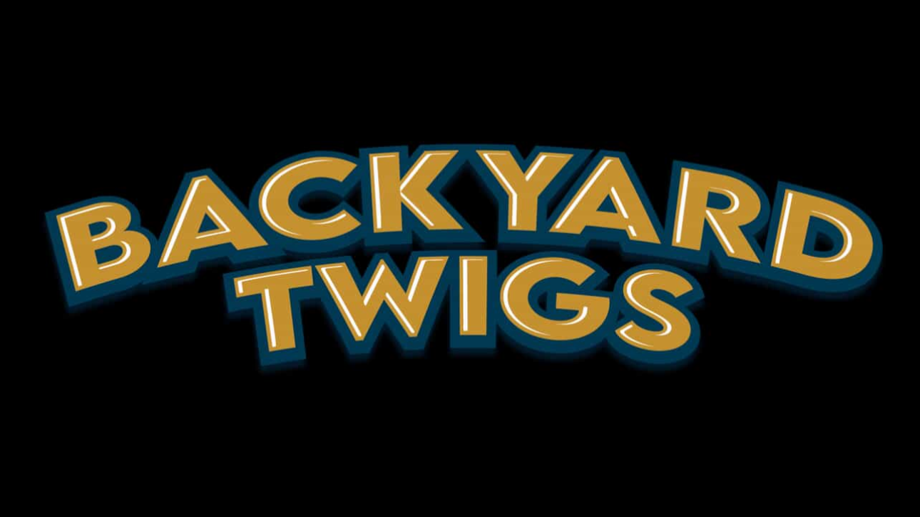 BackYardTwigs