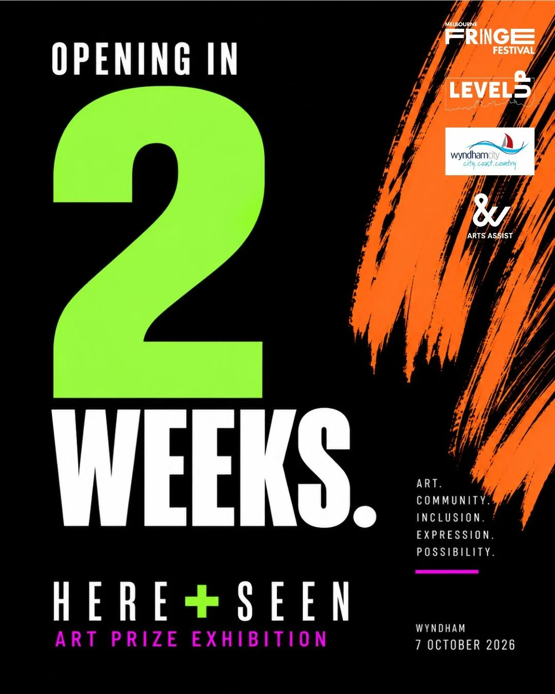 Opening Night: Wednesday 7 October 2026 6:30 &ndash; 8:30pm 

Saltwater Community Centre, 
153 Saltwater Promenade. Point Cook

Presentations &amp; Prize Awards at 7:30pm

Entry Tickets available now via Humanitix - Level Up - Exhibition opening - HE