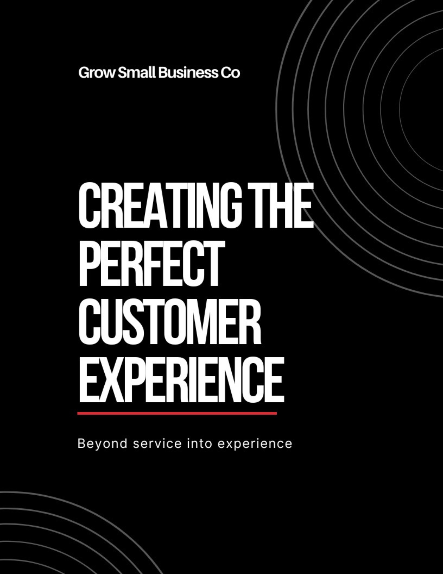 Creating the Perfect Customer Experience | Small Business Customer Journey & Retention Guide