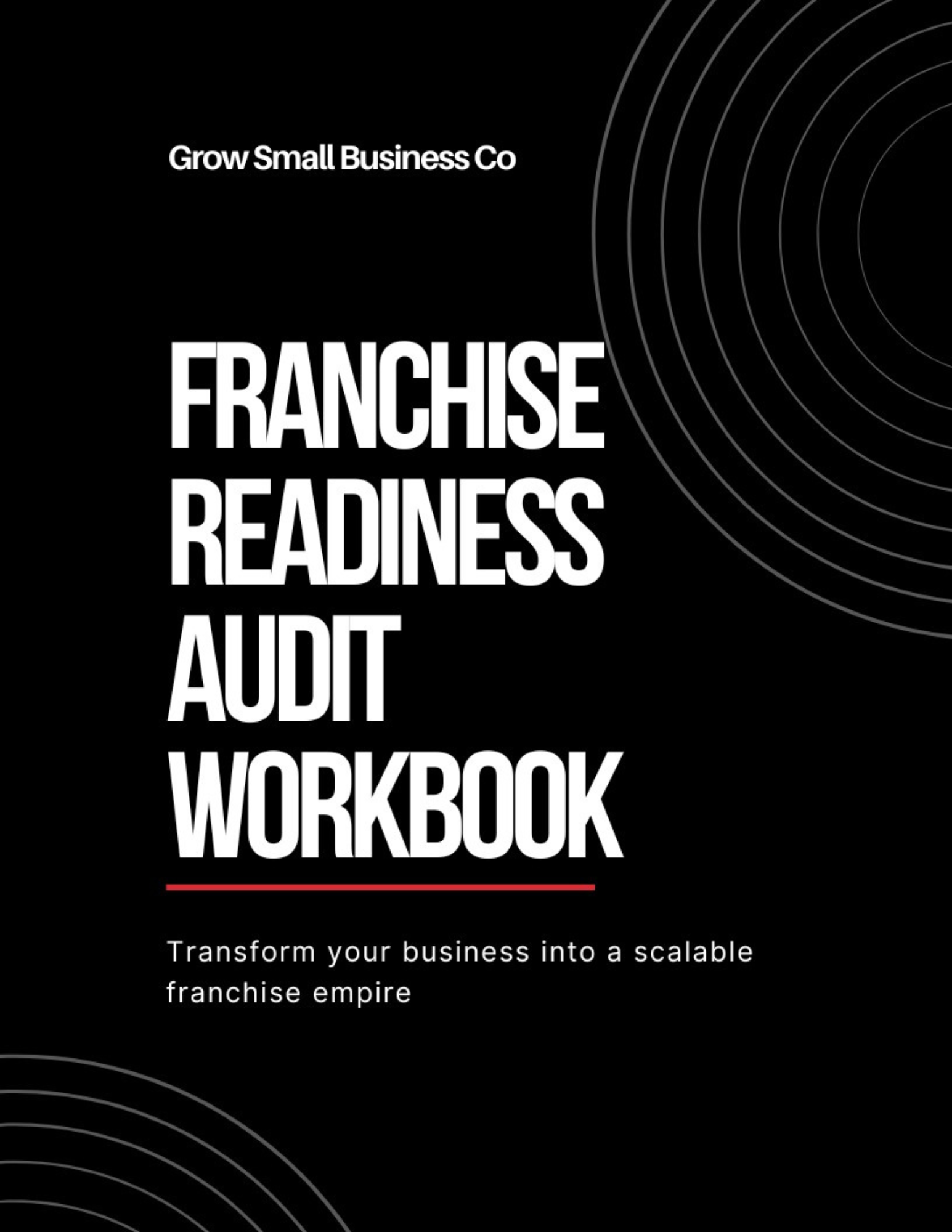 The Franchise Readiness Audit Workbook | Scale with Confidence
