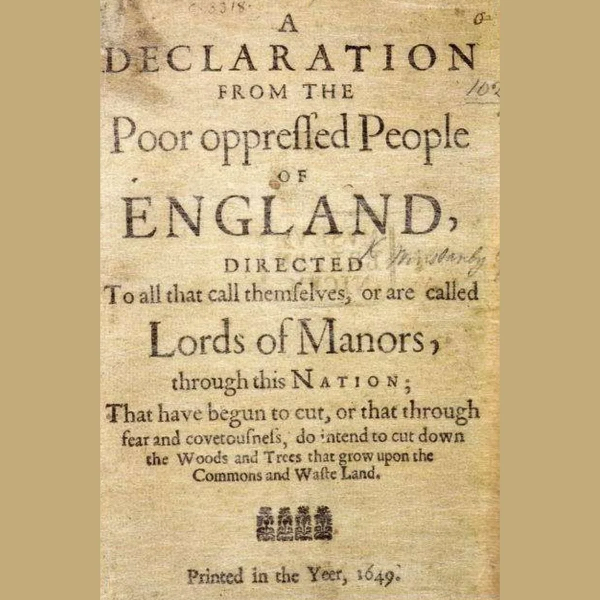 Title page of a historical document from 1649, titled "A Declaration from the Poor Oppressed People of England," discussing the cutting of trees and woods on common and waste land.
