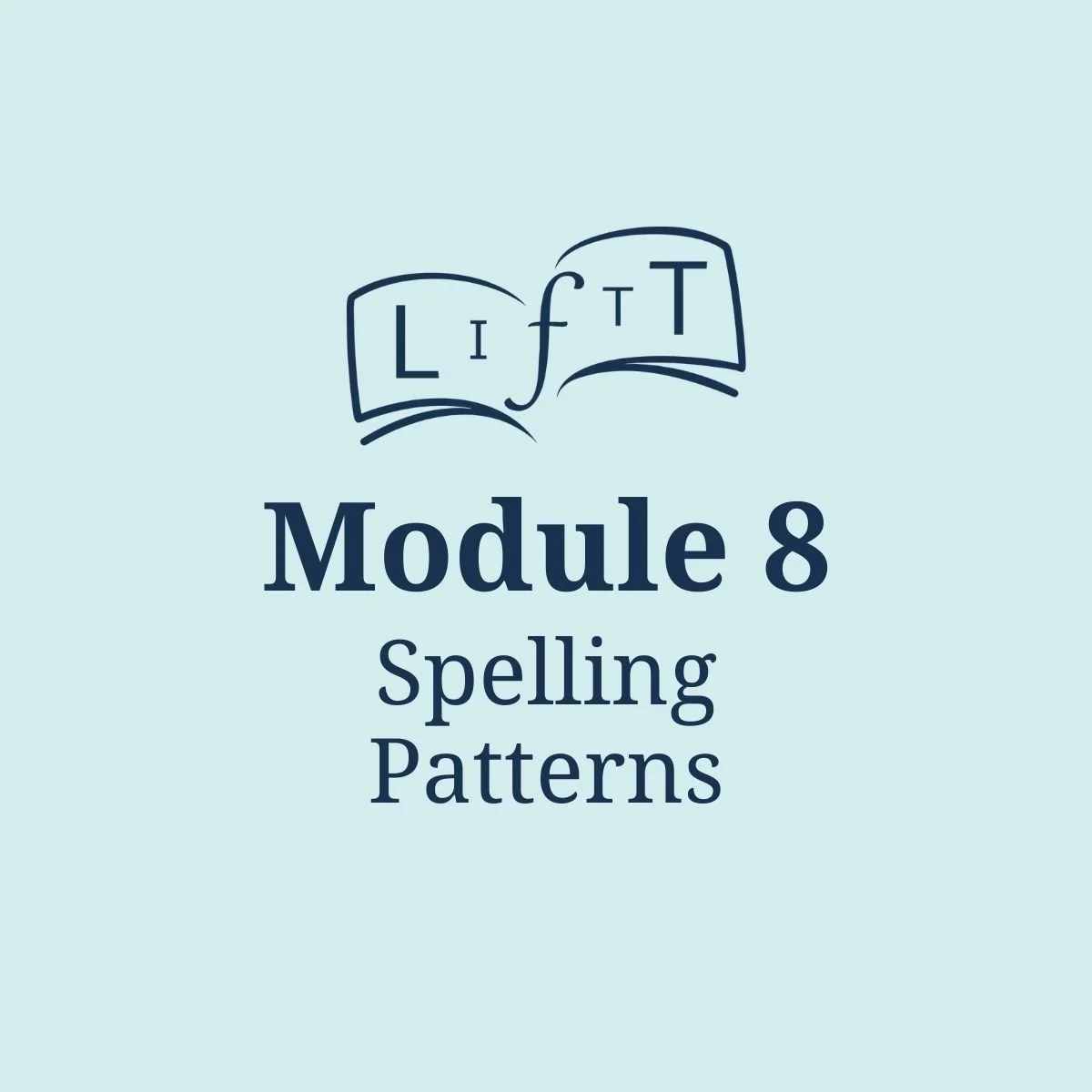 Module 8: Spelling Patterns