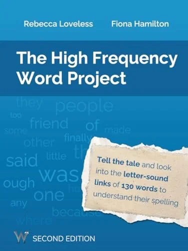 Cover image of The High Frequency Word Project by Rebecca Loveless and Fiona Hamilton