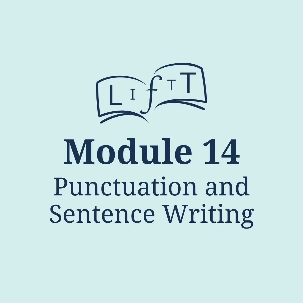 Module 14: Punctuation and Sentence Writing