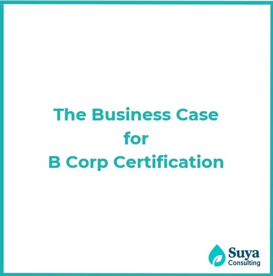 The Business Case for B Corp Certification
