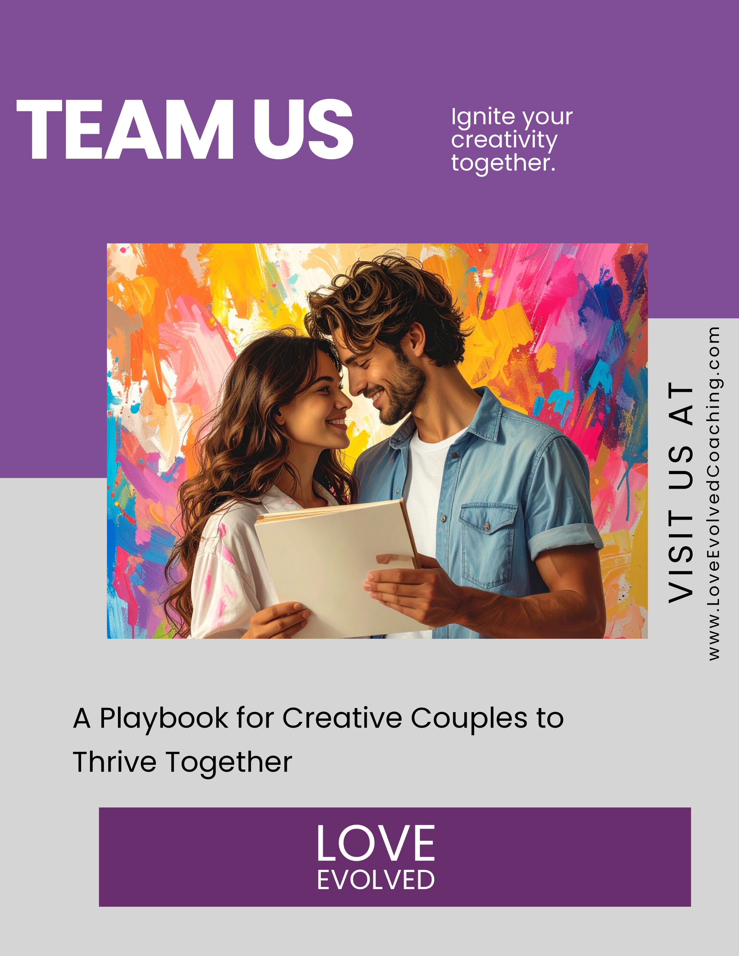 A colorful promotional flyer for 'LOVE EVOLVED' featuring an image of a smiling couple looking at a notebook in front of an abstract painted background. The flyer includes text inviting viewers to visit the website for a creative couples' playbook.