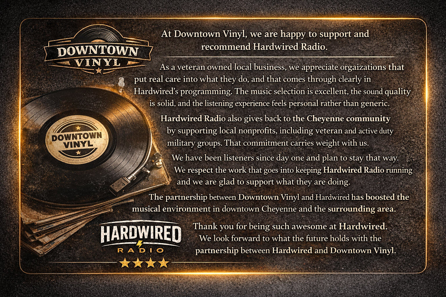 A poster with a vintage vinyl record in the upper left corner labeled 'DOWNTOWN VINYL' and two logos for Downtown Vinyl and Hardwired Radio. The poster has a black and gold color scheme and includes text about supporting local businesses and community involvement.
