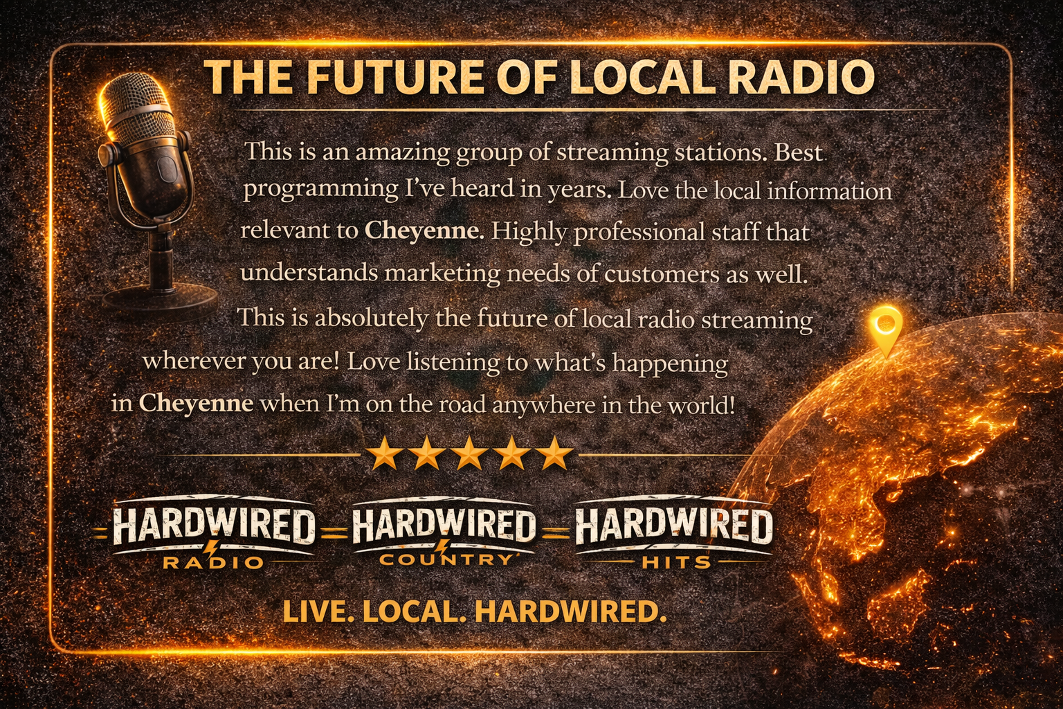 A promotional graphic for local radio streaming, featuring a vintage microphone on the left and a glowing Earth with a location pin on the right. The background is dark with orange glowing accents, and the text promotes the radio station's programming and local focus.