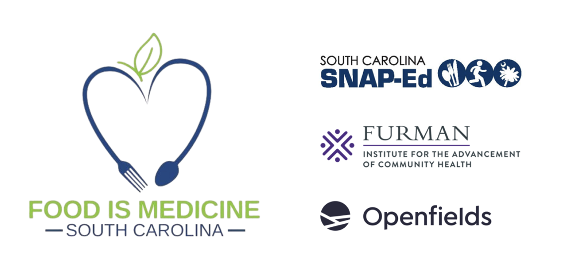 Logos of South Carolina SNAP-Ed, Furman Institute for the Advancement of Community Health, and Openfields alongside a heart-shaped symbol made from a fork and spoon, with a green leaf at the top, and the text "Food is Medicine South Carolina" in green and navy blue.