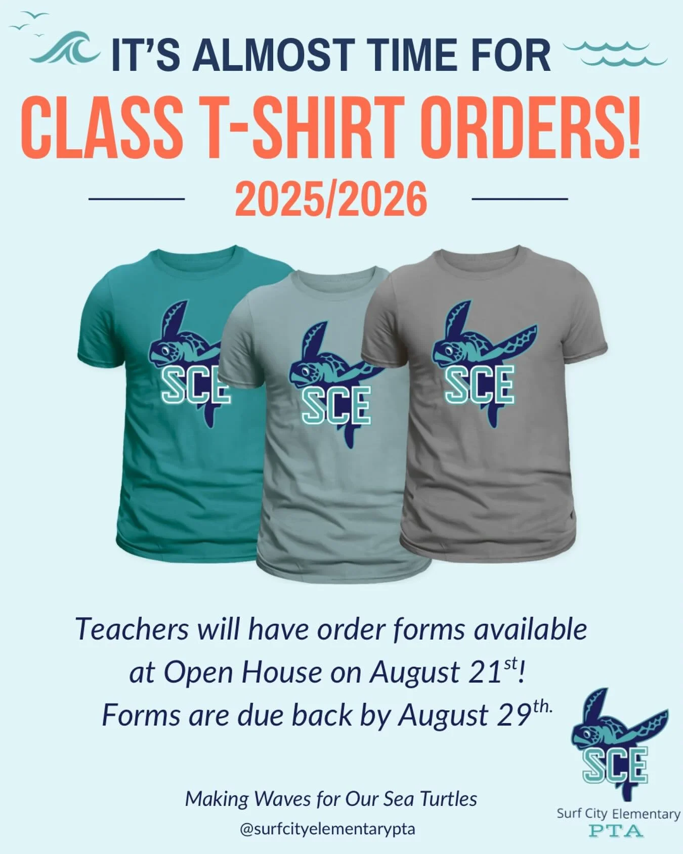 Surf City Elementary Class T-Shirts
🎉 Order Yours for the 2025/2026 School Year! 🎉

Show your Sea Turtle pride! 💚 Each grade will have its own color t-shirt for school events, field trips, and spirit days.

How to Order:
	&bull;	Teachers will have
