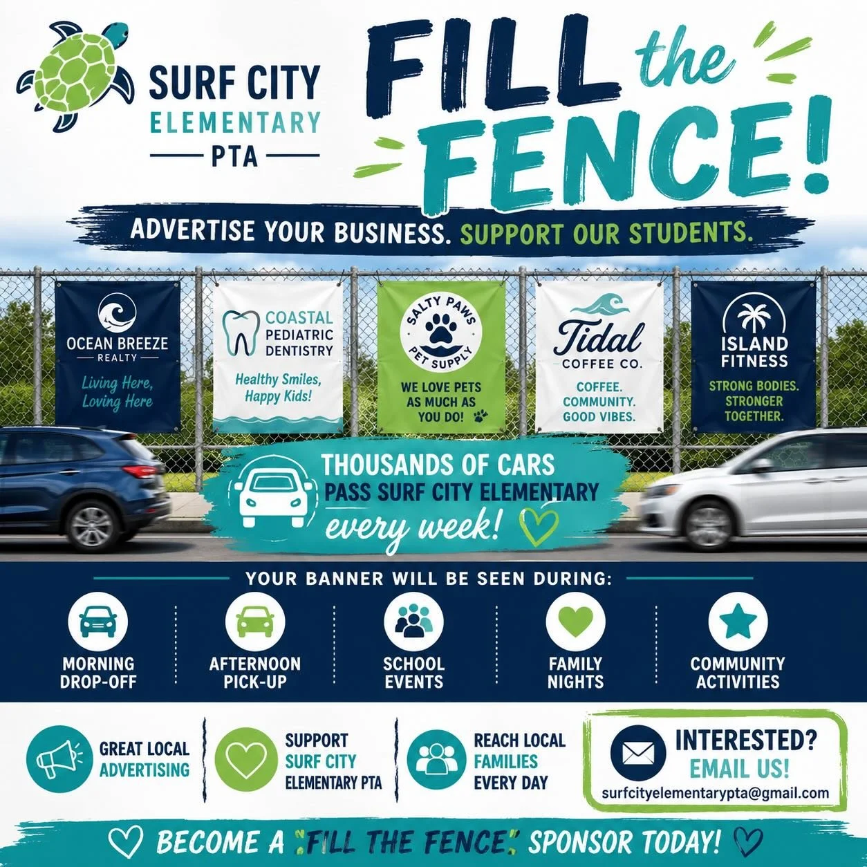 🚗 Fill the Fence is Back! 🐢

Promote your business while supporting Surf City Elementary!

Thousands of parents, students, teachers, and community members drive by our school every single week during morning drop-off, afternoon pick-up, school even