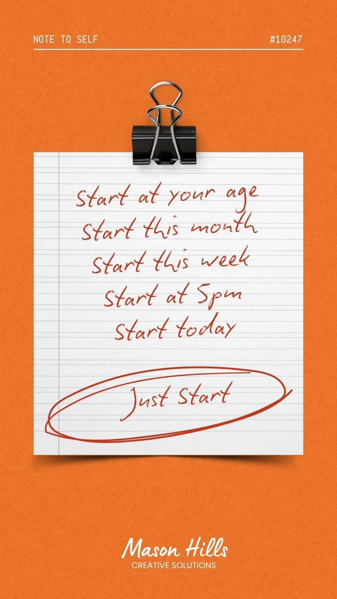 Just Start. It’s Not Too Late.