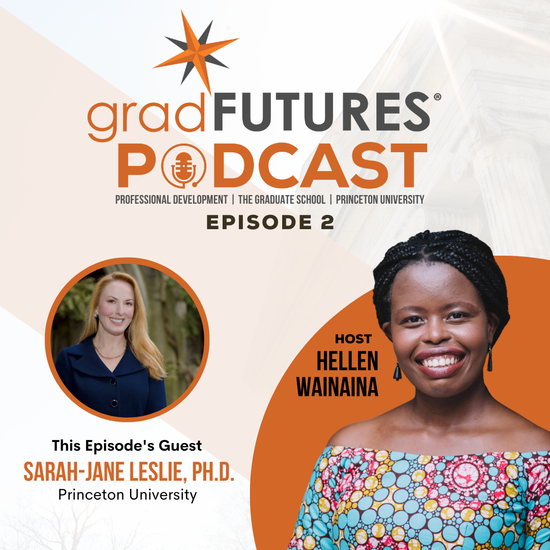 Princeton University GradFUTURES Podcast 