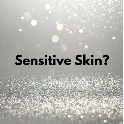 Sparkling silver glitter background with the text 'Sensitive Skin?' in bold black font.