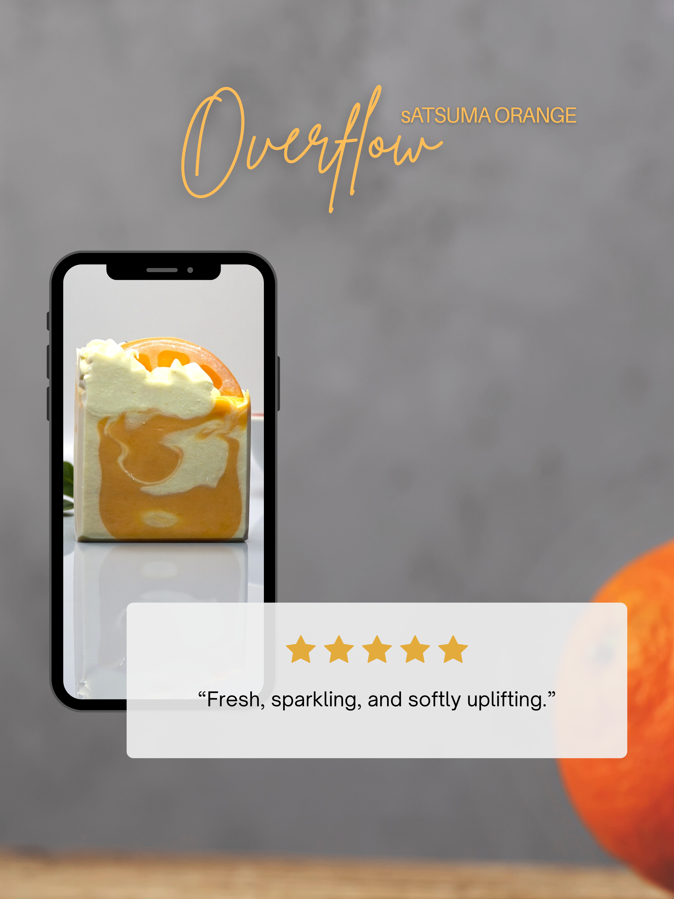 Customer review graphic for Overflow Satsuma Orange beer soap bar
