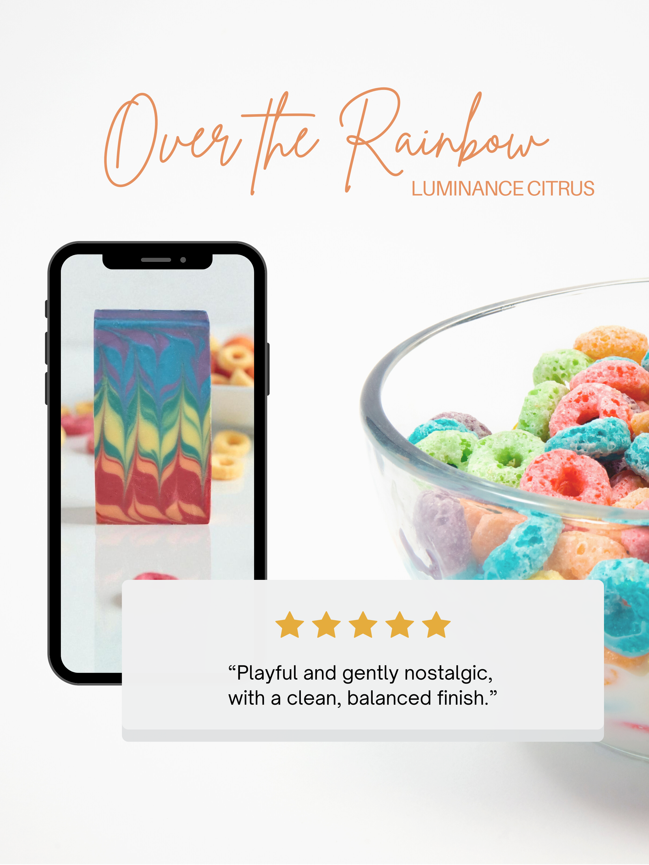 Customer review graphic for Over the Rainbow Luminance Citrus beer soap bar