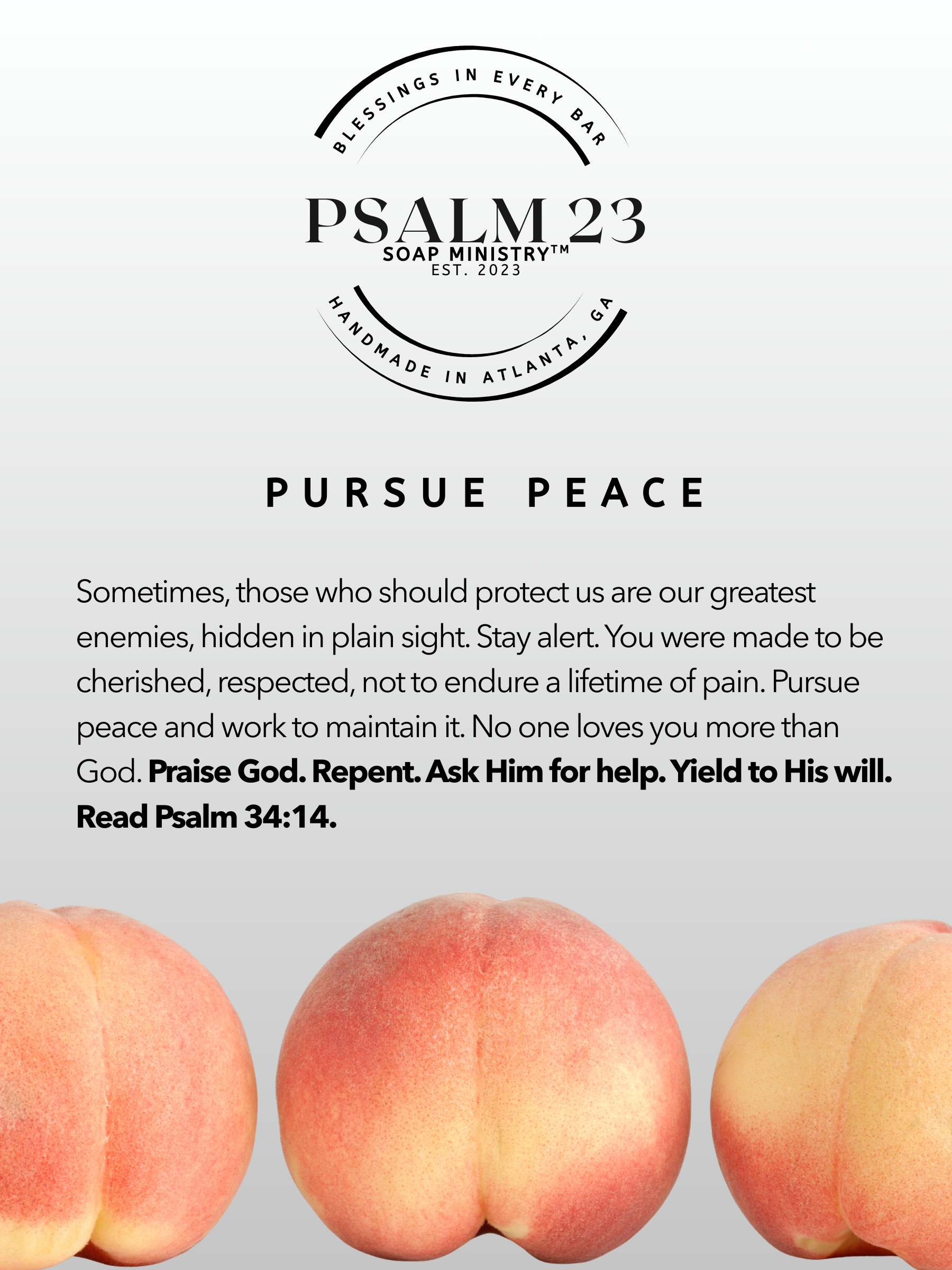 psalm23-pursue-peace-georgia-peach-beer-soap-story.png