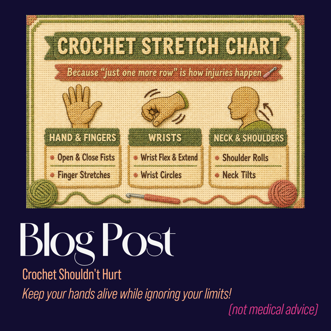 Crochet Shouldn’t Hurt (But Here We Are)