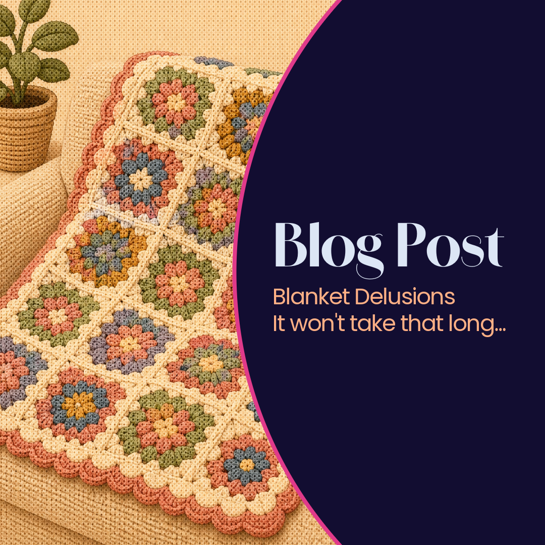 Blanket Delusions - It won’t take that long…..