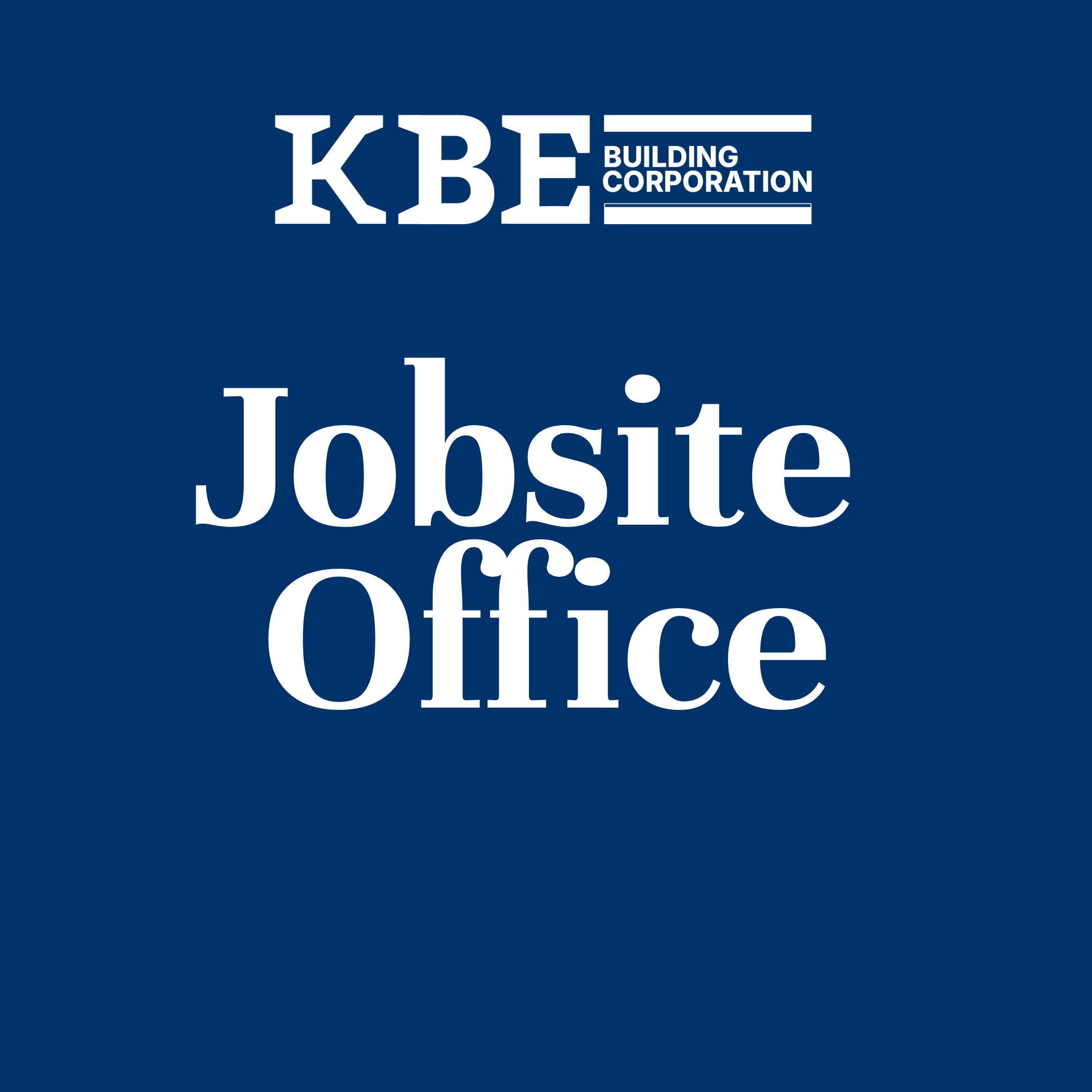 KBE Jobsite Office