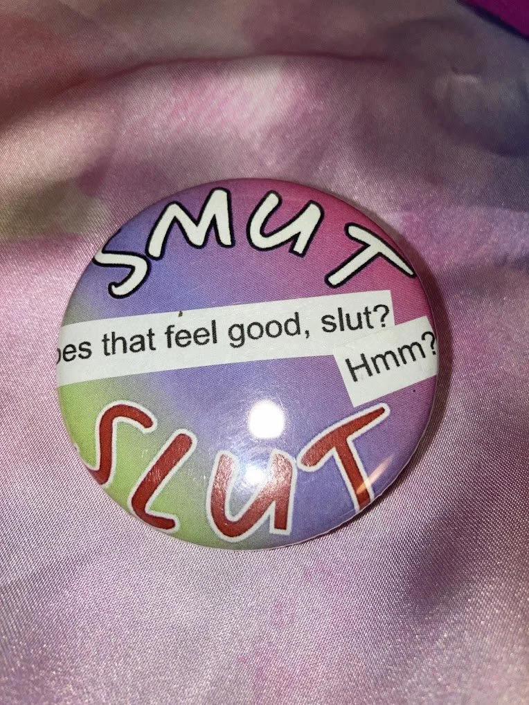 SmutSlutButton.JPG