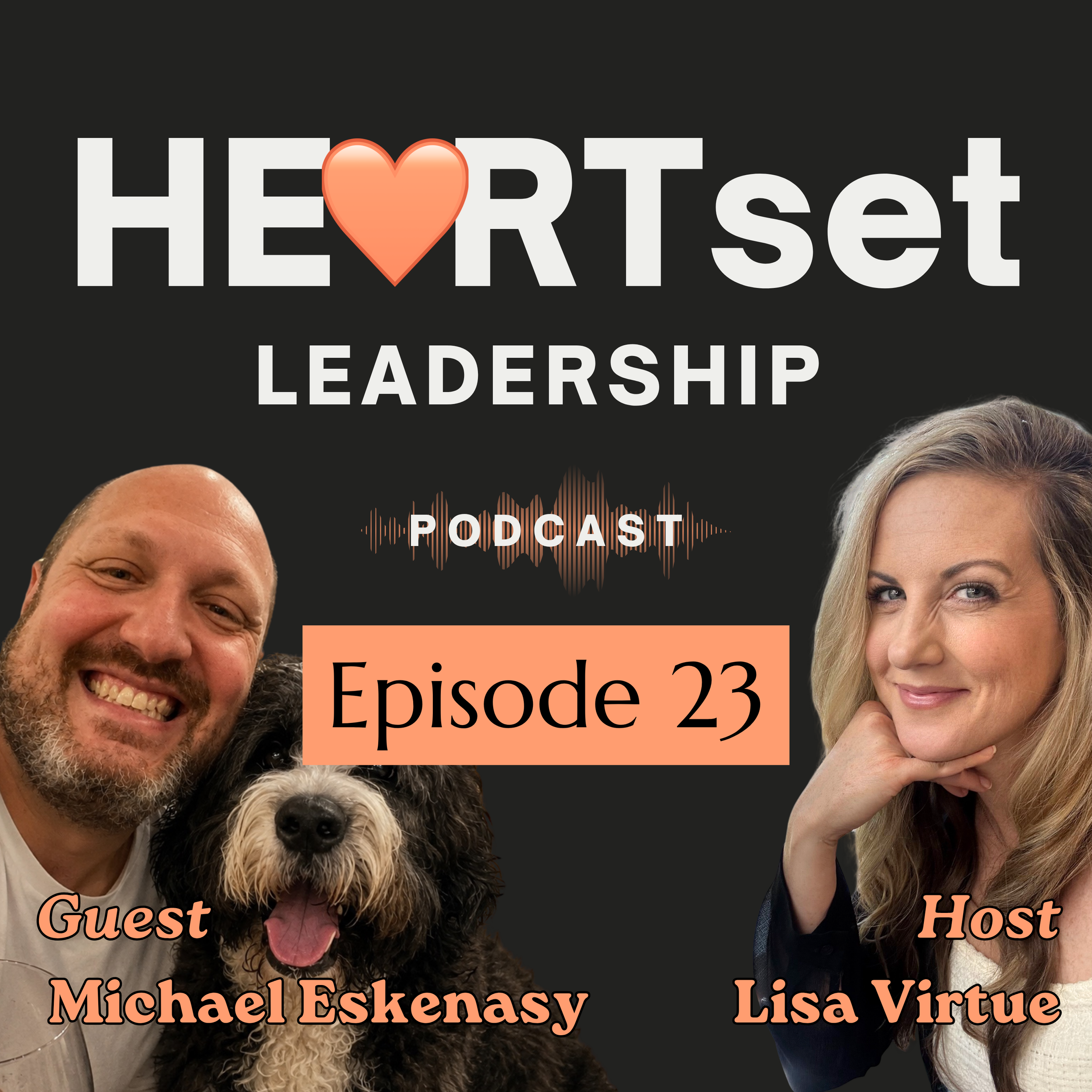 Ep 23: How to Use AI to Reduce Cognitive Load So Leaders Can Be More Human w/Michael Eskenasy - coming October 19