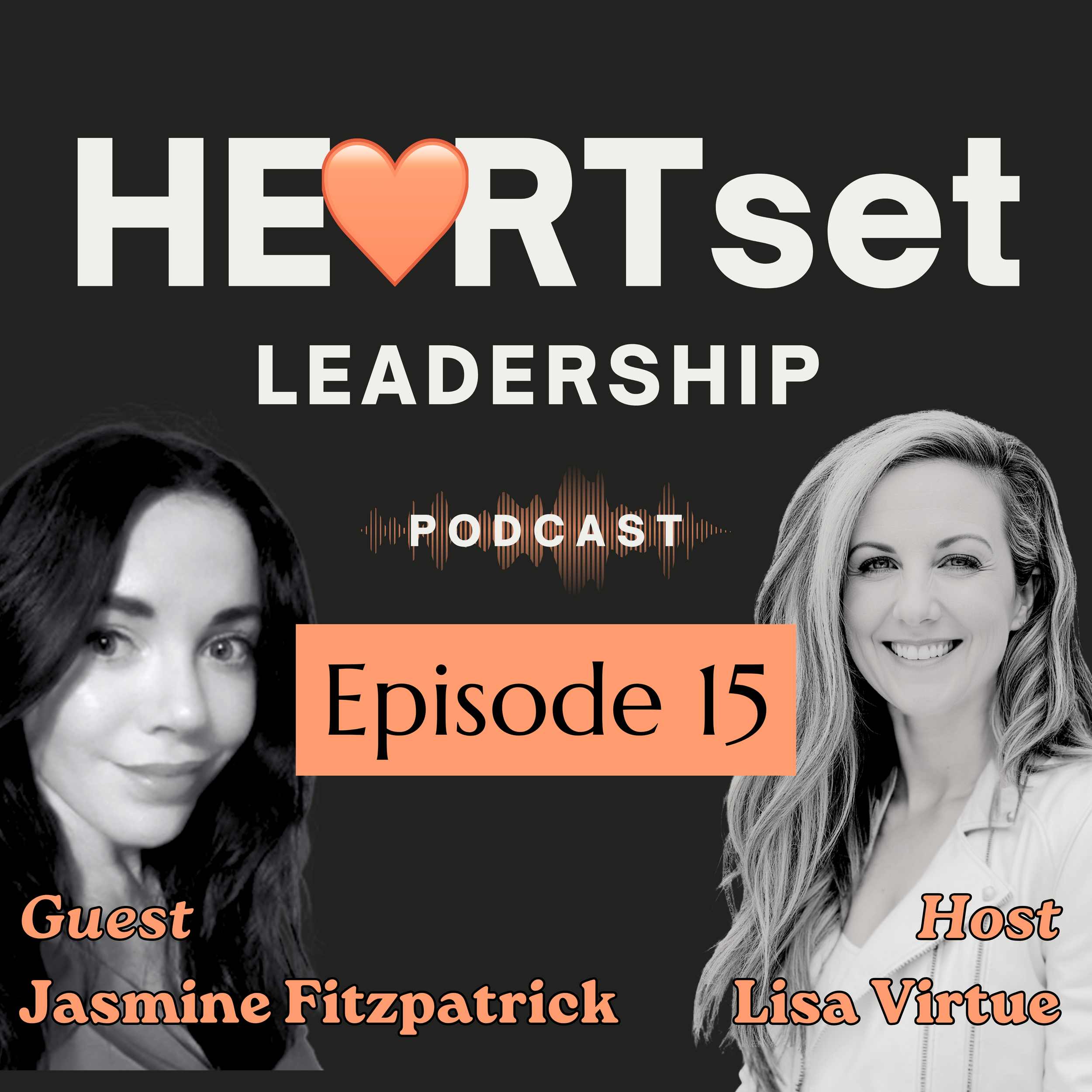 Ep 15: Burnout, Bore Out, and Belonging: How to Keep Your Team Engaged w/Jasmine Fitzpatrick