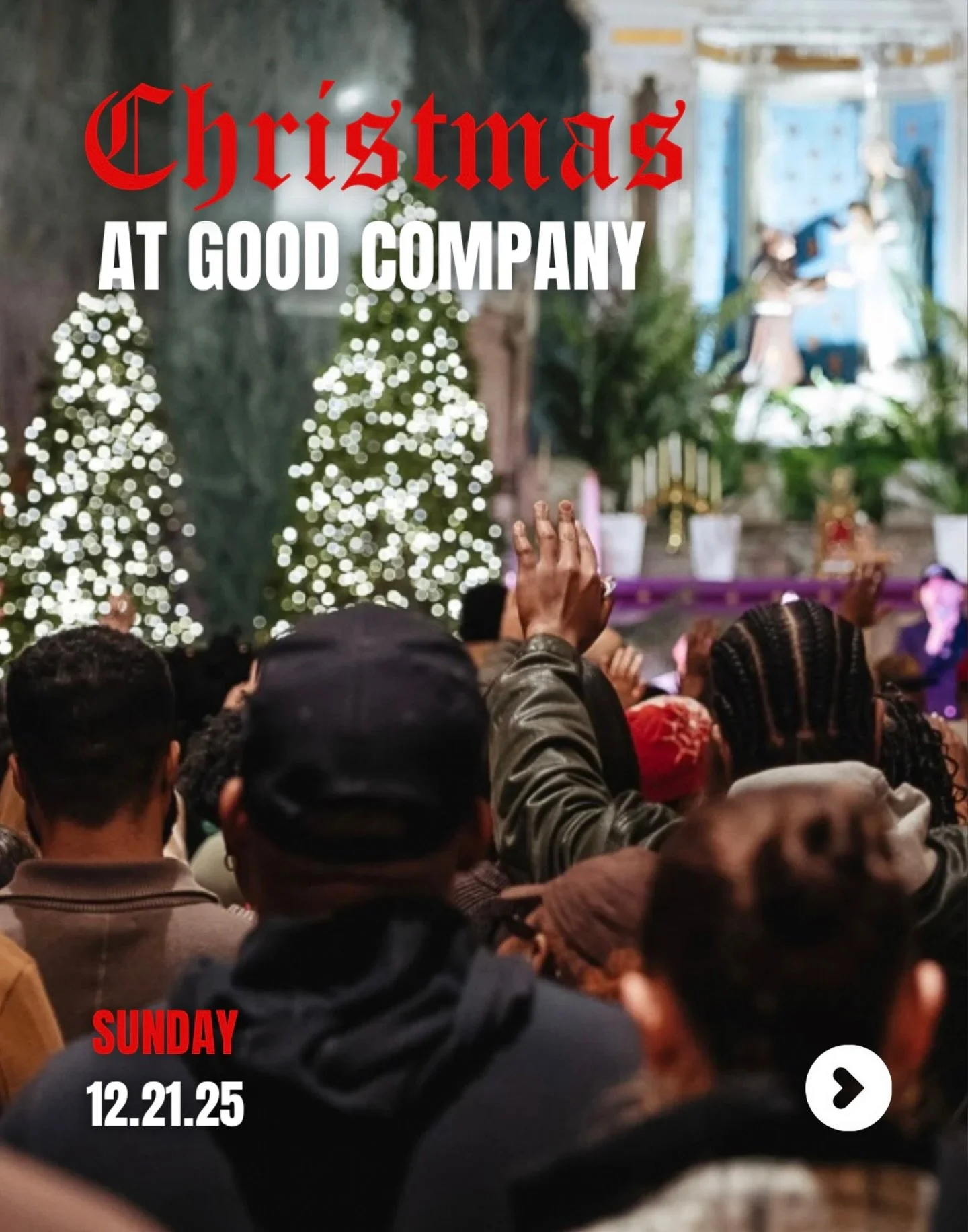 Mark your calendars! Christmas at Good Company is on the way &mdash; and we&rsquo;re expecting something beautiful. Join us on 12/21 at 10AM &amp; 12PM for a special Sunday filled with worship, celebration, and the voices of the Good Company Choir an