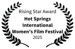 RisingStarAward-HotSpringsInternationalWomensFilmFestival-2025.png